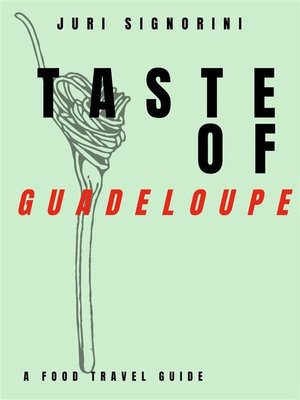 cover image of Taste of... Guadelupe
